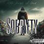 My Sobriety (Explicit)