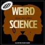 Weird Science