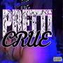 PRETTiCRUE (Explicit)