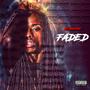 FADED (Explicit)