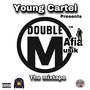 Young Cartel Presents Double M The Mixtape (Explicit)