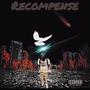 Recompense (Explicit)