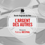 L'argent des autres (Bande originale du film)