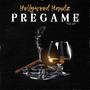 Pregame (The EP) [Explicit]