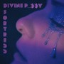 Divine P_$$y Fortress (Explicit)