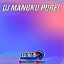 DJ MANGKU PUREL - Inst