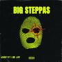 BIG STEPPAS (feat. Ybn Lor Jay) [Explicit]