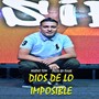 Dios de lo Imposible