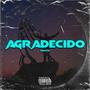 Agradecido (Explicit)