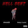 Hell Sent (Explicit)