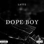 Dope Boy (Explicit)