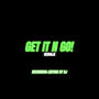 Get It N Go (p.sunsetzer0) [Explicit]