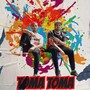 Toma Toma (Explicit)