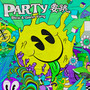 Party 要跳 (Explicit)