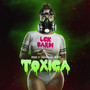 Toxica