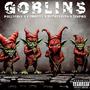 Goblins Cypher (feat. Komrade, TekPro & Reppresion) [Explicit]