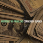 Mo Money No Problems (Explicit)