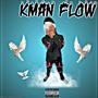 Kman Flow (feat. Walkdownege & CEO1K)