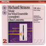 Strauss, R.: Serenade for Wind Instruments;Oboe Concerto