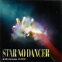 Star No Dancer (Explicit)