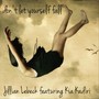 Don't Let Yourself Fall (feat. Kia Kadiri)