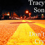 Don’t Cry (Explicit)