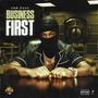 Business First (Explicit)