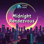 Midnight Rendezvous