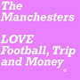 LOVE Football, Trip and Money