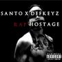 Rap Hostage (Explicit)