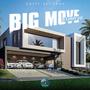 Big Move (Explicit)