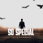 So Special