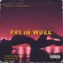 Put in Work (feat. Lil precha & Sha Gualla) [Explicit]