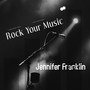 Rock Your Music