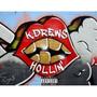 Hollin' (Explicit)