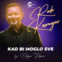 Kad bi moglo sve (Live)