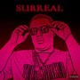 Surreal (Explicit)