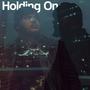 Holding On (feat. George Bone)