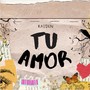 TU AMOR