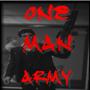 ONE MAN ARMY (Explicit)