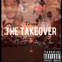 The Takeover (Explicit)