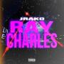 Ray Charles (feat. Li TenK) [Explicit]