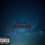 Neverland (Explicit)