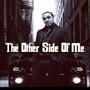 The Other Side Of Me