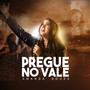 Pregue no Vale