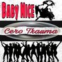 Cero Trauma (Explicit)