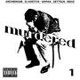 MURDERED PT.1 (Explicit)