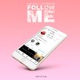 Follow Me