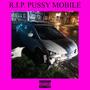 R.I.P. ***** MOBILE (Explicit)