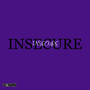 Insecure